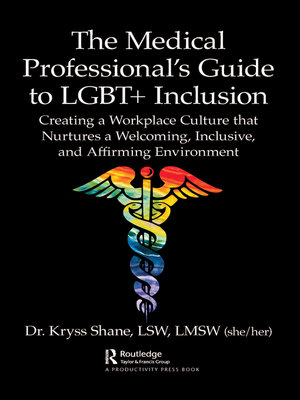 cover image of The Medical Professional's Guide to LGBT+ Inclusion